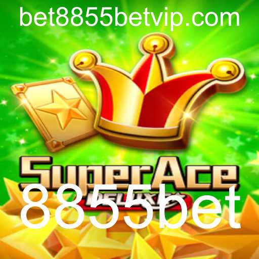Descubra o Mundo Empolgante de SuperAceDeluxe e 8855bet
